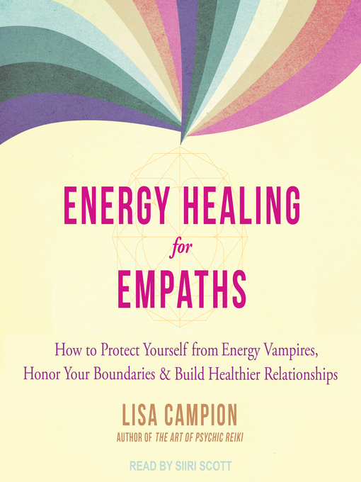 Title details for Energy Healing for Empaths by Lisa Campion - Available